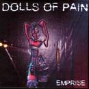 Dolls Of Pain : Emprise
